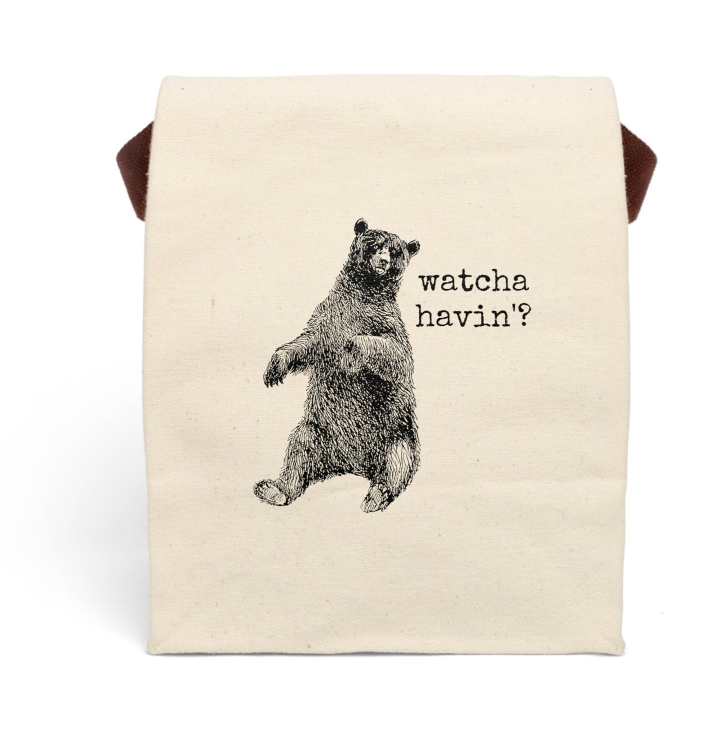 bear grizzly watcha havin'? Victorian illustration quote word play funny humor joke gift present lunch bag canvas cotton reusable eco-friendly meal eat food dinner breakfast hungry kitchen cook work school cafeteria midday co-worker carry out take-away on-the-go sandwich drink sub 