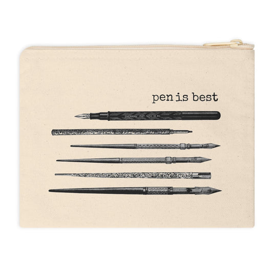 misc. miscellaneous  pen is best penis man pencil case things funny illustration Victorian canvas zip bag pouch tote mini purse suitcase rucksack carry organize store storage office work home house lady woman funny humor cotton canvas gift present man