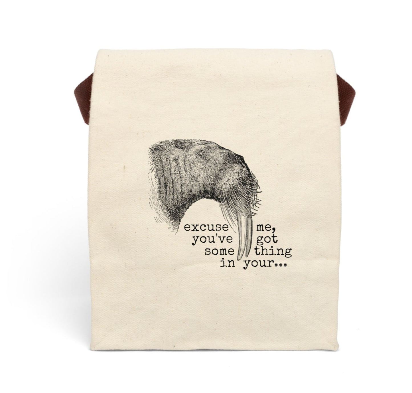 walrus Victorian illustration quote word play funny humor joke gift present lunch bay canvas cotton reusable eco-friendly meal eat food dinner breakfast hungry kitchen cook work school cafeteria midday co-worker carry out take-away on-the-go beard mustache whiskers whiskery messy eater 